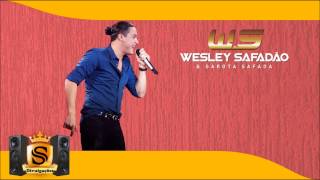Wesley Safadão & Garota Safada - Carro Pancadão