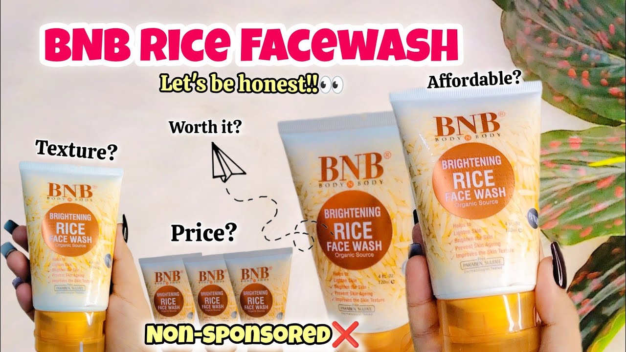 BNB Rice Facewash Honest Reviews | Skin Whitening And Brightening |  Skincare | Facewash | Reviews ✨🎀