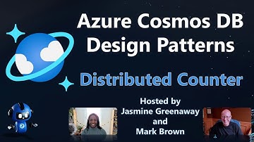 Azure Cosmos DB Design Patterns | Distributed Counter