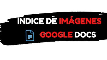 ❤️Cómo hacer un índice de imágenes en Google Docs 2025 #regresoaclases2025