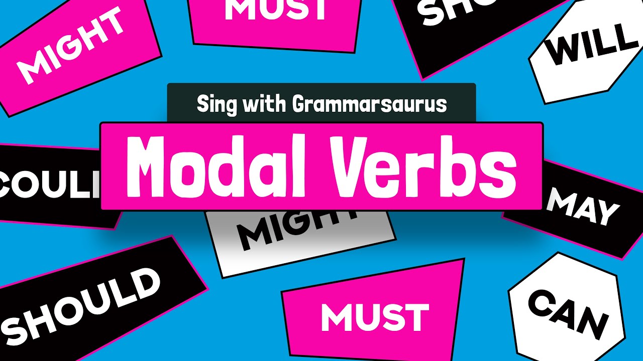 Sing with Grammarsaurus   Modal Verbs