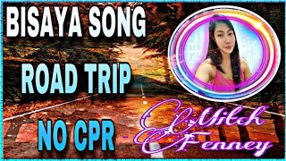 Bisaya Song Trip Cpr Fenney