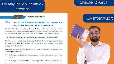 Basics of Audit Planning | CA Inter Audit Ch. 2 Part 1 | ICAI Module |  May 25/ Sept 25/Jan 26