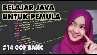 Belajar Java Untuk Pemula || 14. OOP Basic - Pengenalan OOP || Java Programming