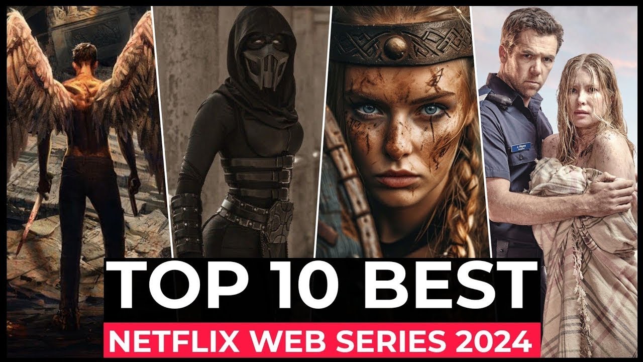 Top 10 Best Netflix Series to Watch in 2024 | Must-Watch Web Series on ...