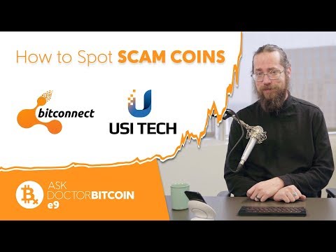 Come Spot SCAM MONETE Come BITCONNECT e USI TECH - Chiedi Dottore Bitcoin e9