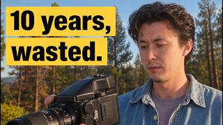 I Wasted Years Learning Photography… I’d Do This Now