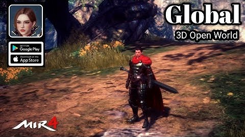 Mir 4 Gameplay Globally Version English Best New MMORPG Open World