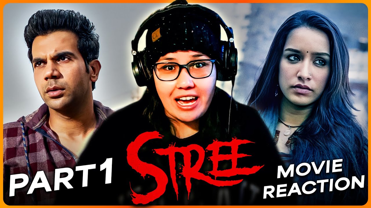 STREE (2018) Movie Reaction Part 1/2 I Rajkummar Rao I Shraddha Kapoor I Pankaj Tripathi