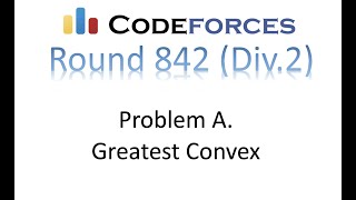 Problem A | Greatest convex