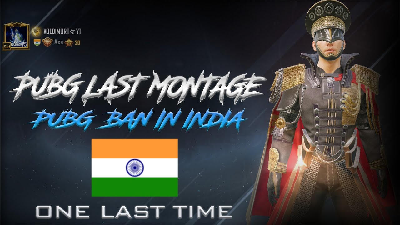 ONE LAST TIME! 🇮🇳 PUBG Tribute Montage!