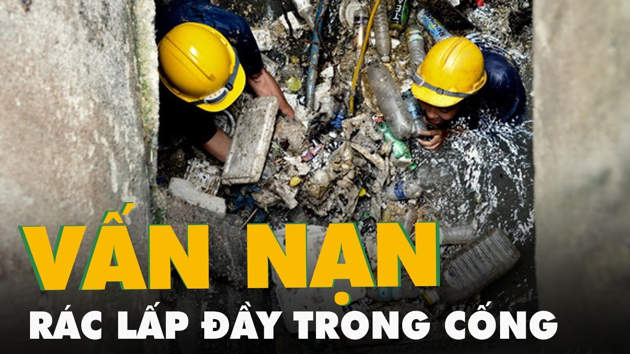 Thú bông, quần áo cũ, xà bần... lấp đầy trong cống,... - youtube