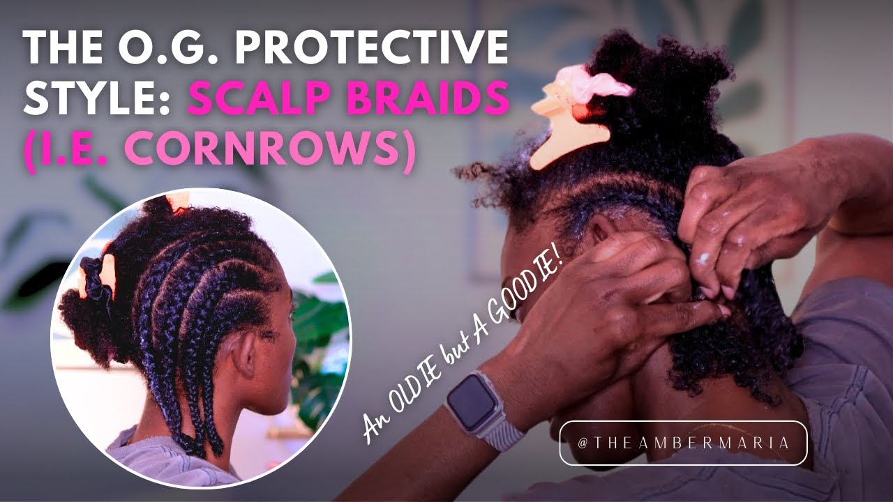 CORNROWS?? ABSOLUTELY 😍 | THE O.G. PROTECTIVE NATURAL HAIRSTYLE 