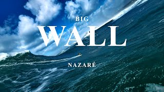 XXL Nazaré - BIG WALL (Sebastian Steudtner)