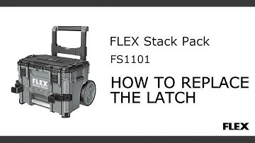 FLEX FS1101_How To Replace The Latch