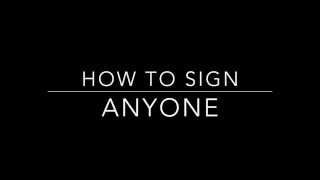 Learn How to Sign the Word Anyone