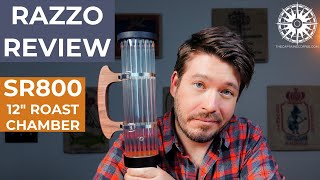 Razzo Roasting Chamber Review 12 V5 With Fresh Roast Sr800