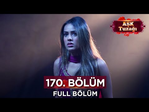 Aşk Tuzağı Hint Dizisi | 170. Bölüm