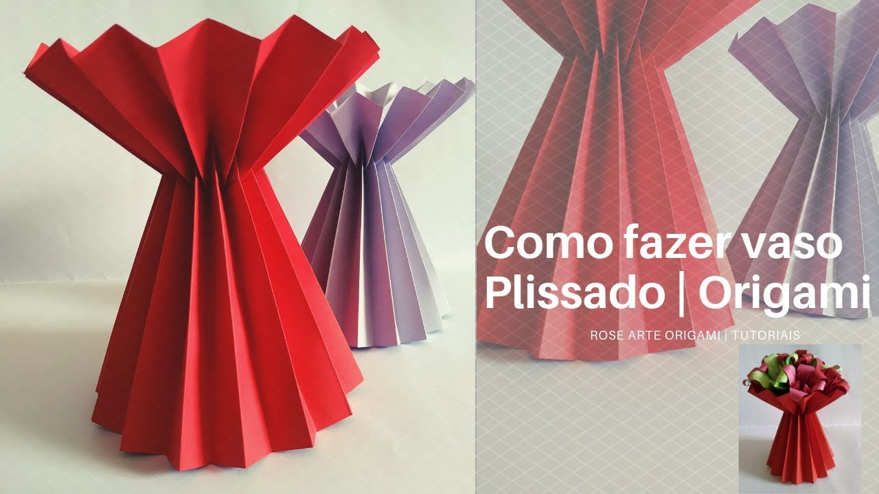 Como fazer Vaso Plissado de Origami | Rose Arte Origami