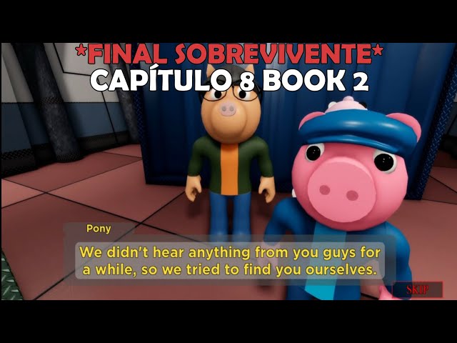 PIGGY: BOOK 2 CAPÍTULO 10 *FINAL SALVADOR* TRADUZIDO! (Rota Salvadora)