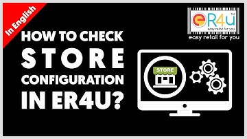 Shop Billing Software | Garment Store Billing POS India | How to Check Store Configuration in eR4u?