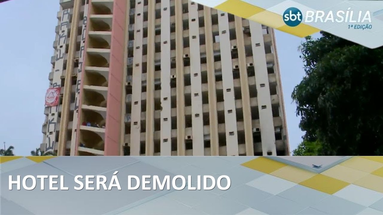 Primeiro hotel de luxo de Brasília será demolido após 13 anos fechado | SBT Brasília 1ª Edição