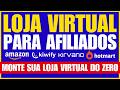 Loja Virtual para Afiliados: Amazon Kiwify Kirvano Hotmart - Aprenda Criar Loja Virtual no Wordpress
