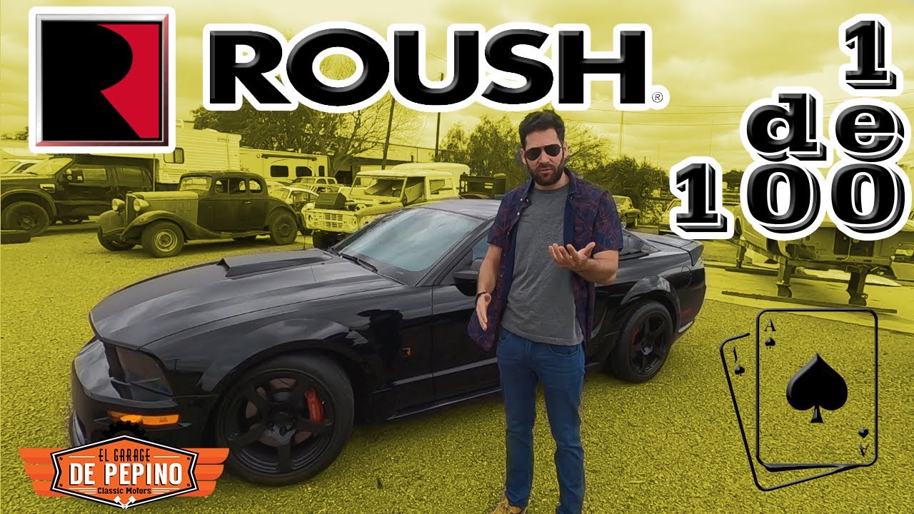 Mustang Roush BlackJack - Solo 100 en el Mundo!
