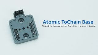 M5Stack Atomic ToChain Base - Atomコントローラ用Chain