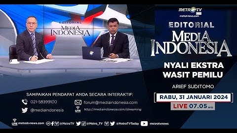 Bedah Editorial MI - Nyali Ekstra Wasit Pemilu