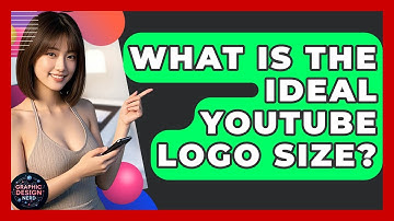 What Is The Ideal YouTube Logo Size? - Graphic Design Nerd