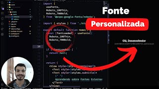 [Passo a Passo] Coloque fontes personalizadas no seu projeto React Native | Expo Font