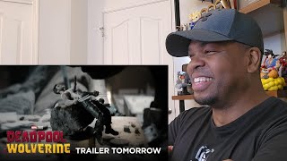 Deadpool & Wolverine | Trailer Tomorrow | Reaction!