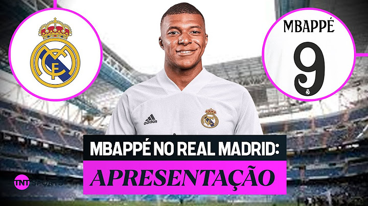 MBAPPÉ CHEGOU NO REAL MADRID! VEJA A APRESENTAÇÃO DO CRAQUE AO VIVO
