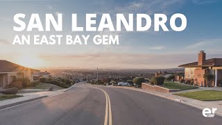 San Leandro - An East Bay Gem - A Tour With Dinh Truong