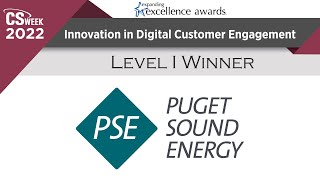 Innovation in Digital Customer Engagement | Level II | Puget Sound Energy