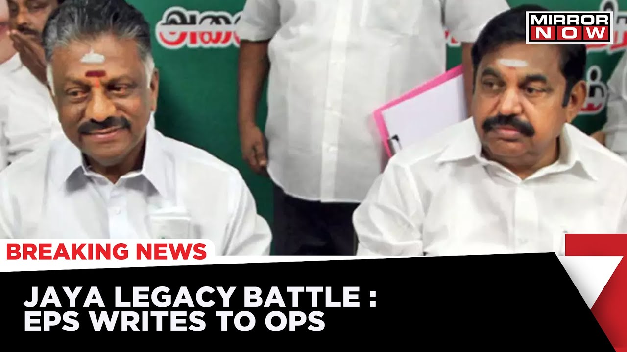 J Jayalalithaa Legacy Battle Explodes: EPS Writes To OPS says, 'Letter Written To Me Invalid'