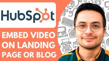 How to Embed a Video on a Hubspot Landing Page or Blog - 2025 (Quick and Simple)
