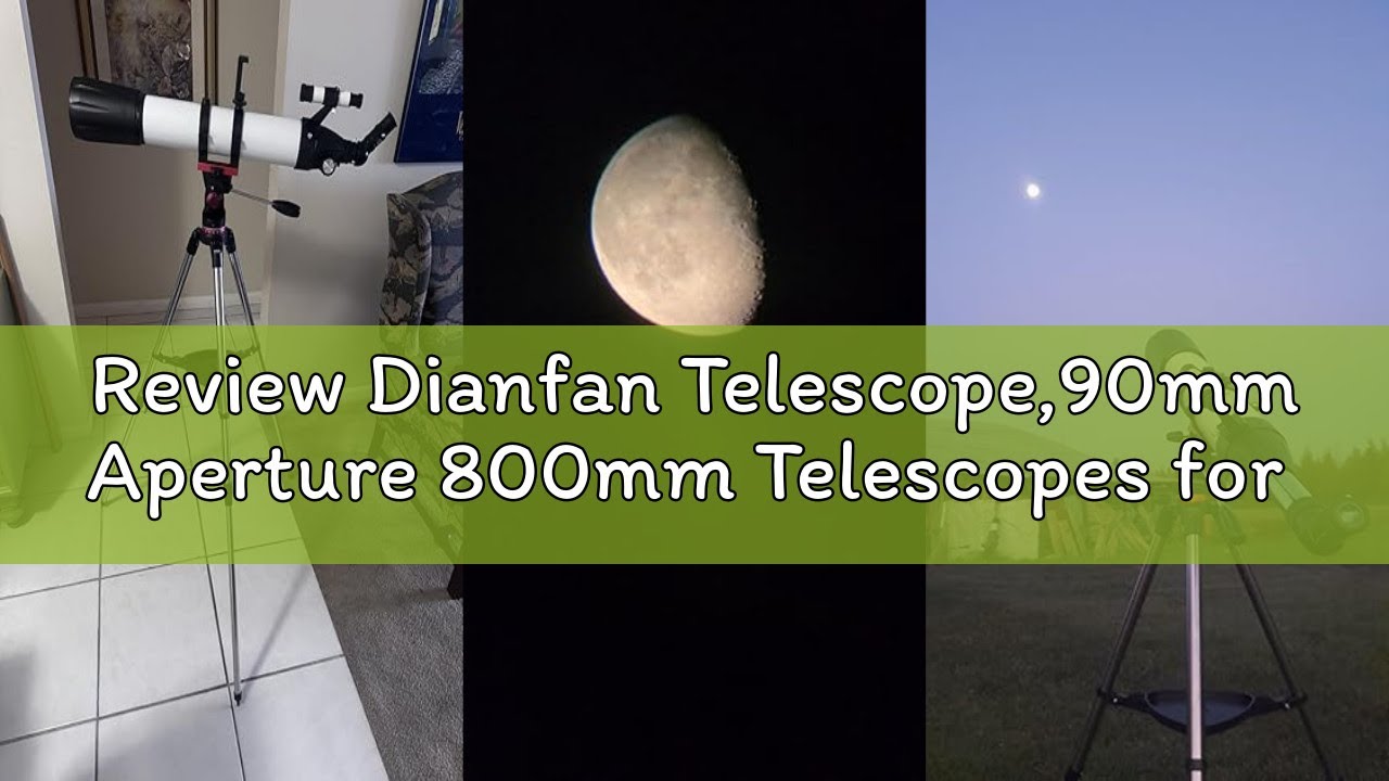 Review Dianfan Telescope,90mm Aperture 800mm Telescopes for Adults Astronomy,Portable Professional R
