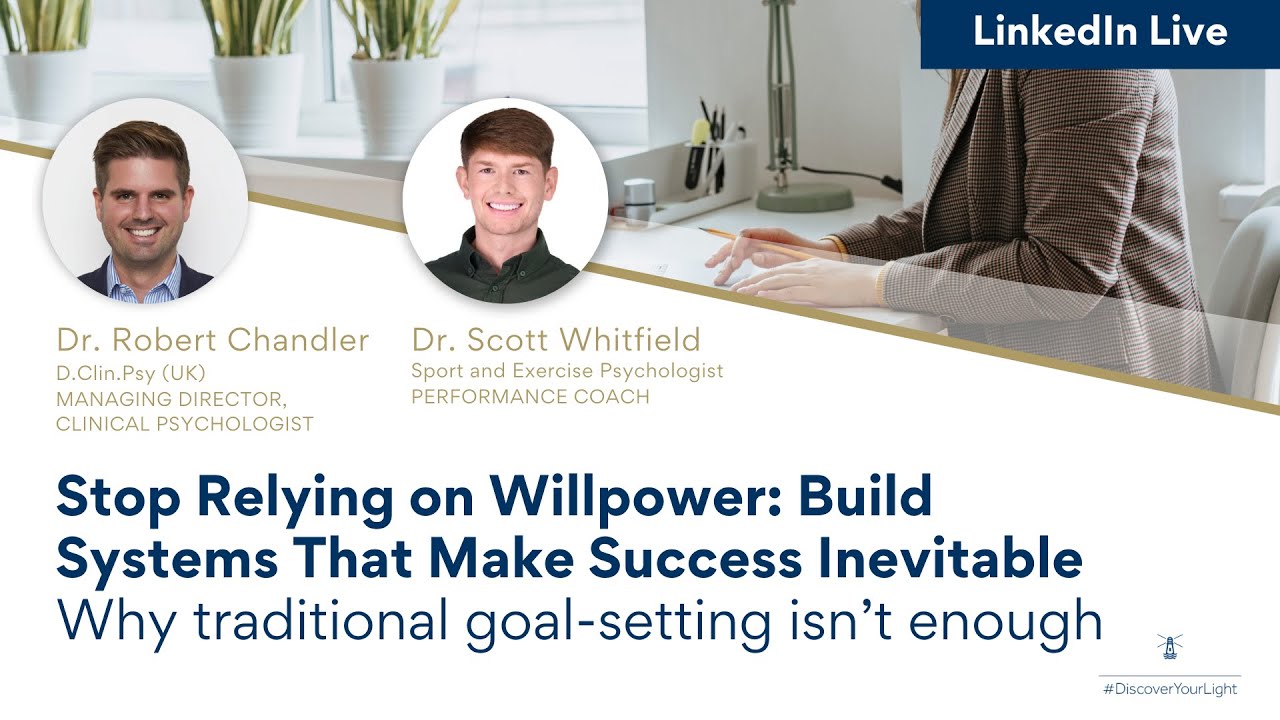 Stop Relying on Willpower: Build Systems That Make Success Inevitable