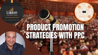 Liazon Marketing-Uncommon Product Promotion Tips with PPC Optimization