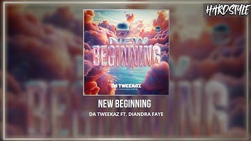 Da Tweekaz Ft. Diandra Faye - New Beginning (Extended Mix)