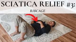 SCIATICA EXERCISES FOR SCIATICA PAIN #3:  RIBCAGE | Feldenkrais Style