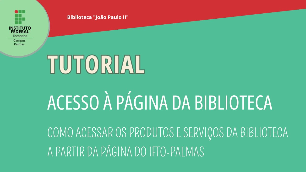 Tutorial | Guia de acesso à página da Biblioteca - YouTube