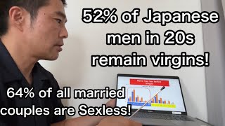 52% of all Japanese men in 20s remain virgins! Surprising Survey result. Why?