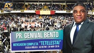 PR. GENIVAL BENTO - 'TETELESTAI' - PREGAÇÃO COMPLETA
