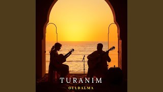 Turanım - Ouldalma