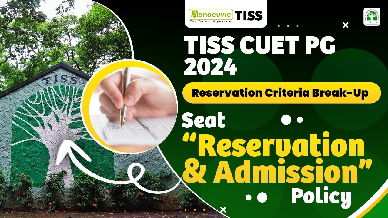 TISS CUET PG 2024 Reservation Criteria Seat Reservation & Admission