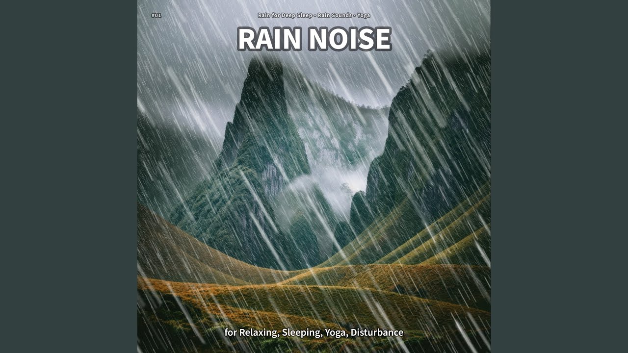Rain Noise, Pt. 27 - YouTube
