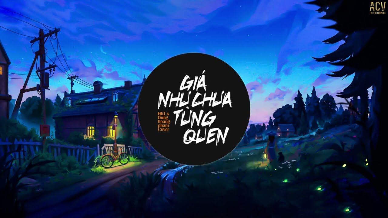 Giá Như Chưa Từng Quen (Ciray Remix) - HKT x Dunghoangpham Cover | Người Yêu Ơi Bao Năm Tháng Qua...